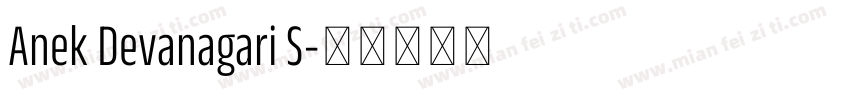 Anek Devanagari S字体转换